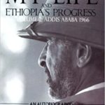 My Life & Ethiopia Progress Vol.2:  Addis Ababa 1966