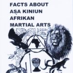 book Some Interesting Facts About ASA Kiniun Afrikan Martial Arts