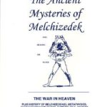 Religious Book - Ancient Mysteries of Melchizedek