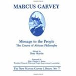 Marcus Garvey Book - Marcus Garvey Message to the People