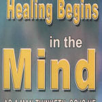 Documentary dvd - Healing Begins in the Mind