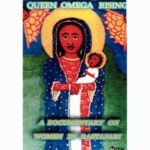 Documentary dvd- Queen Omega Rising