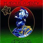 Marcus Garvey Book - Philosophy & Opinion Of Marcus Garvey