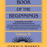 African History Studies Book - A Book of the Beginnings VOL.2