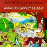 Reggae Compilation Cd - Sky High MauMau Marcus Garvey
