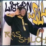 Ras Shiloh Cd - Listen Well